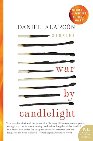 Book cover for War by Candlelight: Stories by Daniel Alarcón