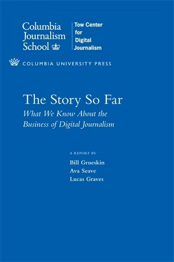 Book cover for The Story So Far by Bill Grueskin. 