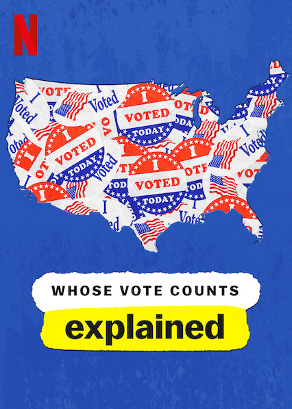 Poster for Whose Vote Counts