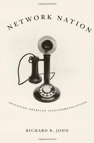 Book cover of "Network Nation" by Richard R. John, featuring a vintage black telephone on a white background