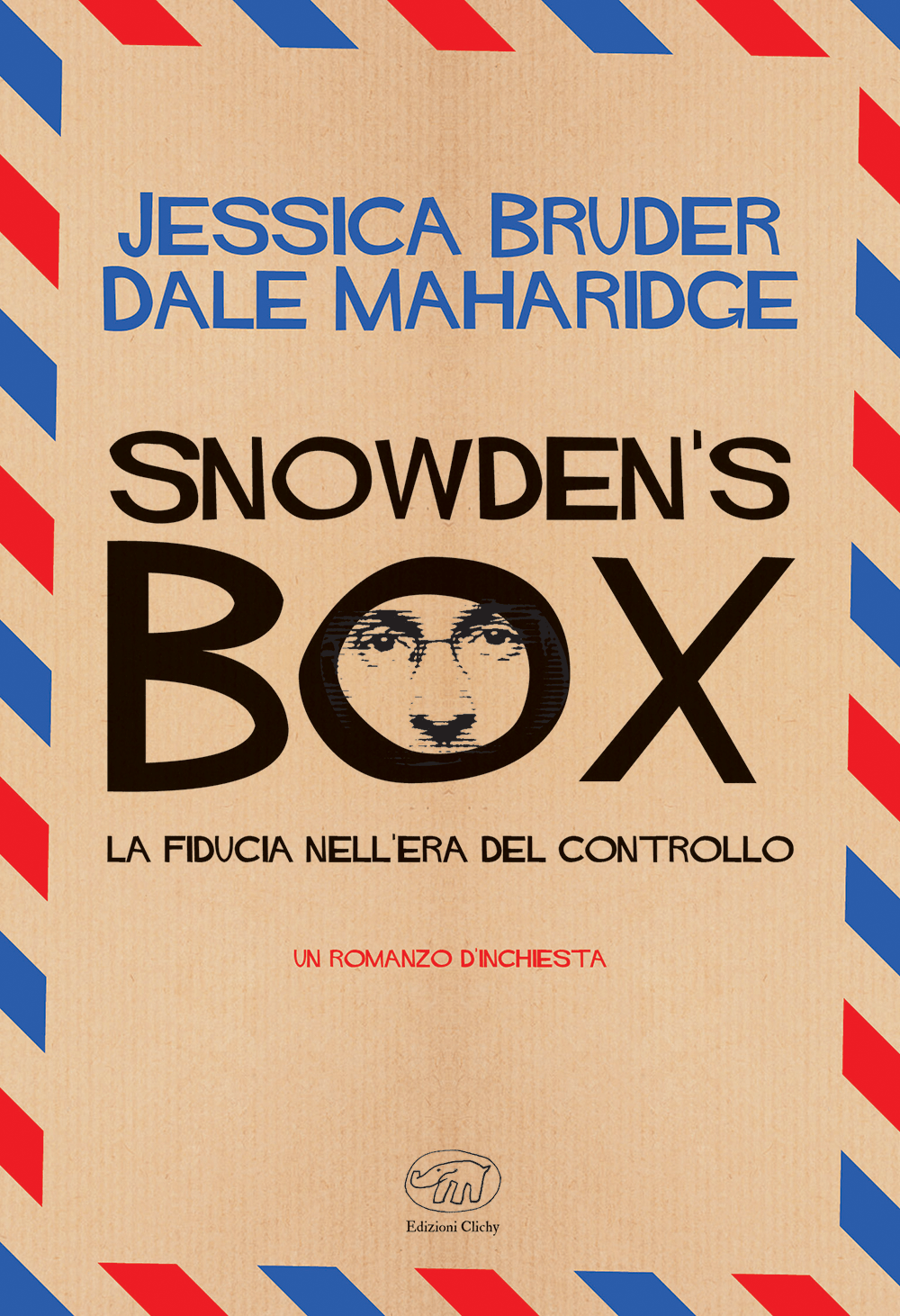 Book cover of 'Snowden's Box' with a stylized portrait of Edward Snowden and Italian subtitle about trust and control. 