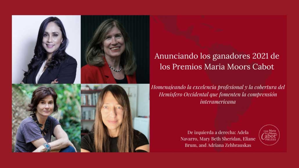 los ganadores de Premios Maria Moors Cabot de 2021