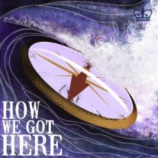 Logo for How We Got Here podcast. 