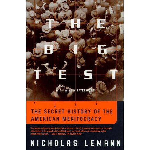 Book cover of "The Big Test" by Nicholas Lemann, showing a crowd of people in hats with the title overlaid in bold white and orange lettering. 
