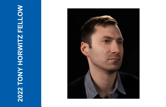 2022 Tony Horwitz Fellow Robert W. Fieseler