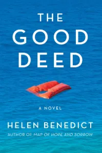 Book cover for The Good Deed by Helen Benedict.