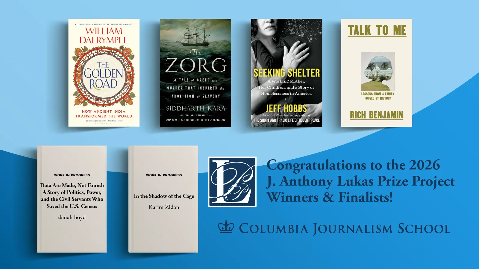 Book covers and announcement of the 2026 J. Anthony Lukas Prize Project Winners & Finalists by Columbia Journalism School.