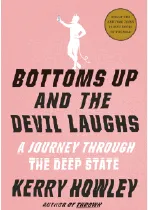 Bottoms Up and the Devil Laughs Cover