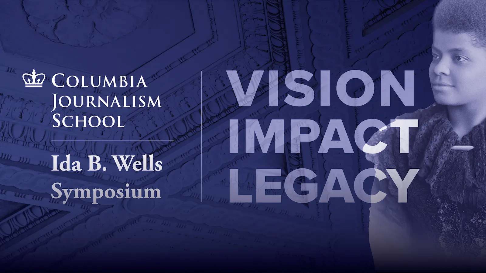 Header Image featuring Ida B. Wells and large text: "Vision, Impact, Legacy"