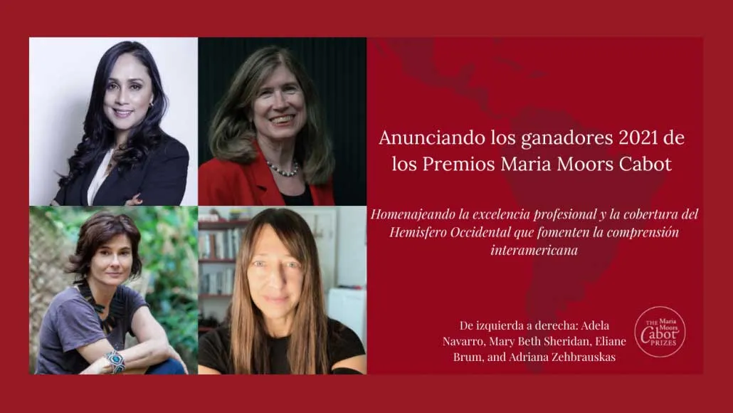 los ganadores de Premios Maria Moors Cabot de 2021