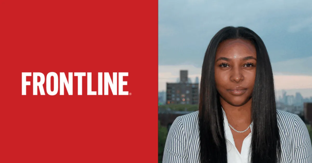 FRONTLINE Announces 2025-2026 Columbia Journalism Fellow